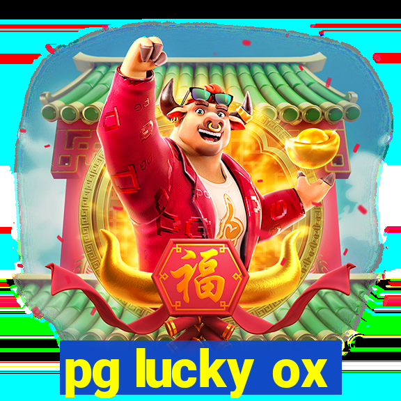 pg lucky ox